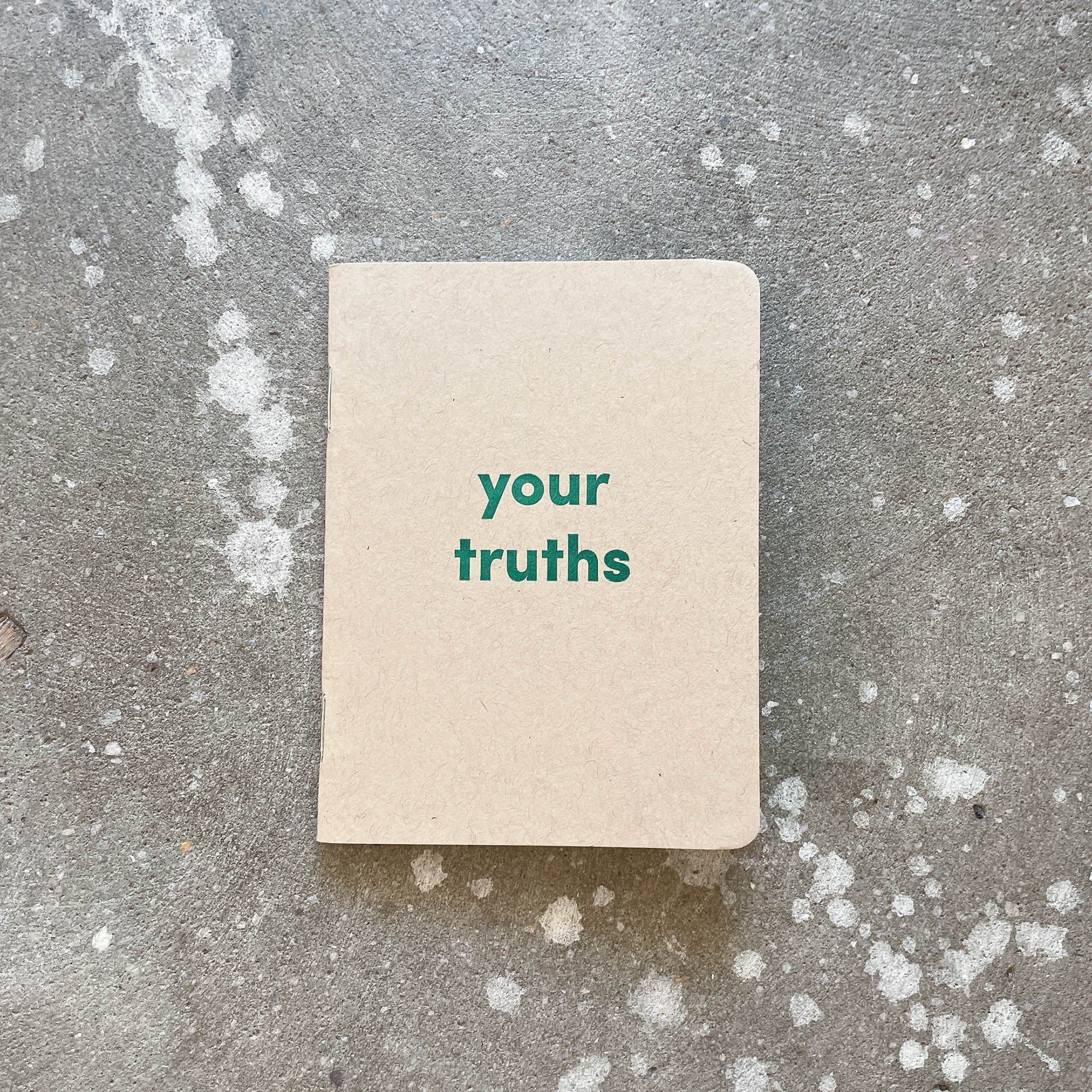 your truths/your fibs, mini pocket 3.5" x 5" Letterpress, Blank Notebooks