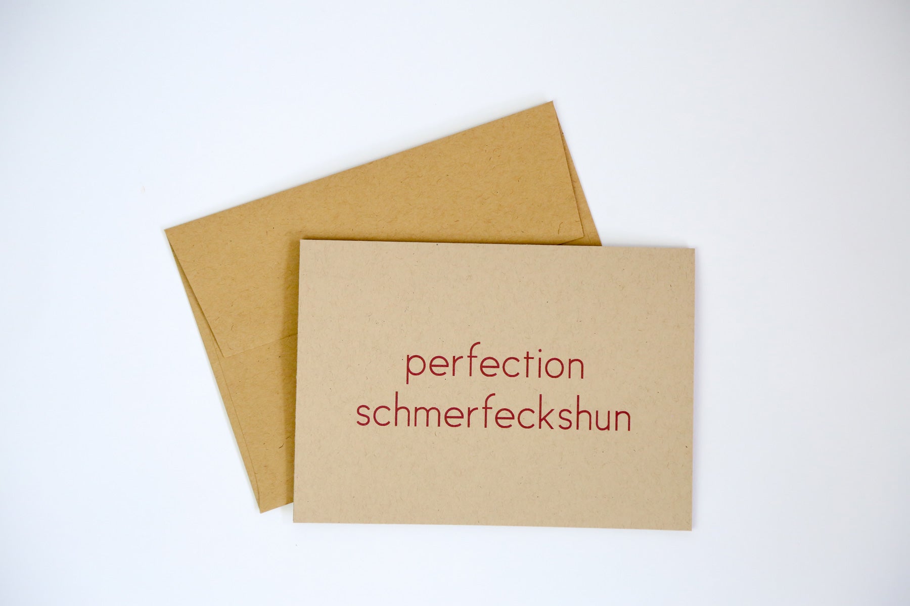 perfection schmerfeckshun - Greeting Card